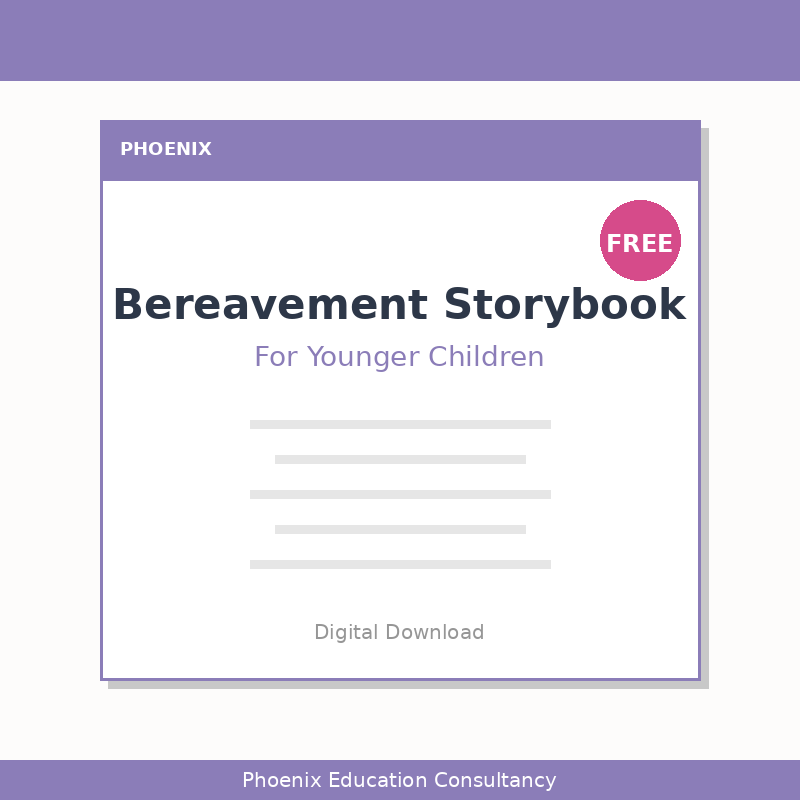 Bereavement Storybook for Younger Children