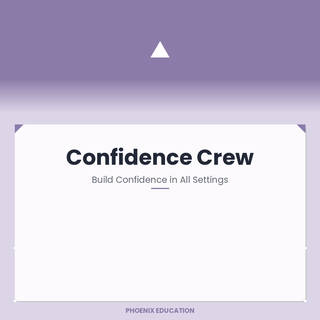 Confidence Crew - KS2 Pupils