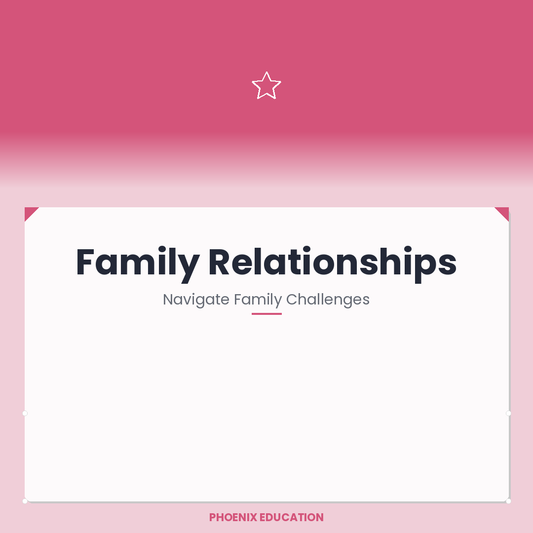 Family Relationships - KS2-4 Pupils