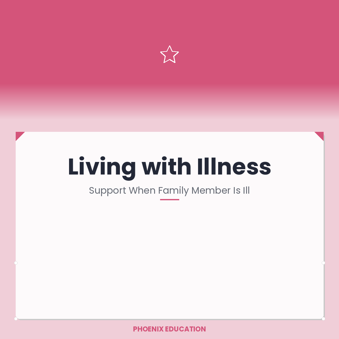 Living with Illness - All Ages