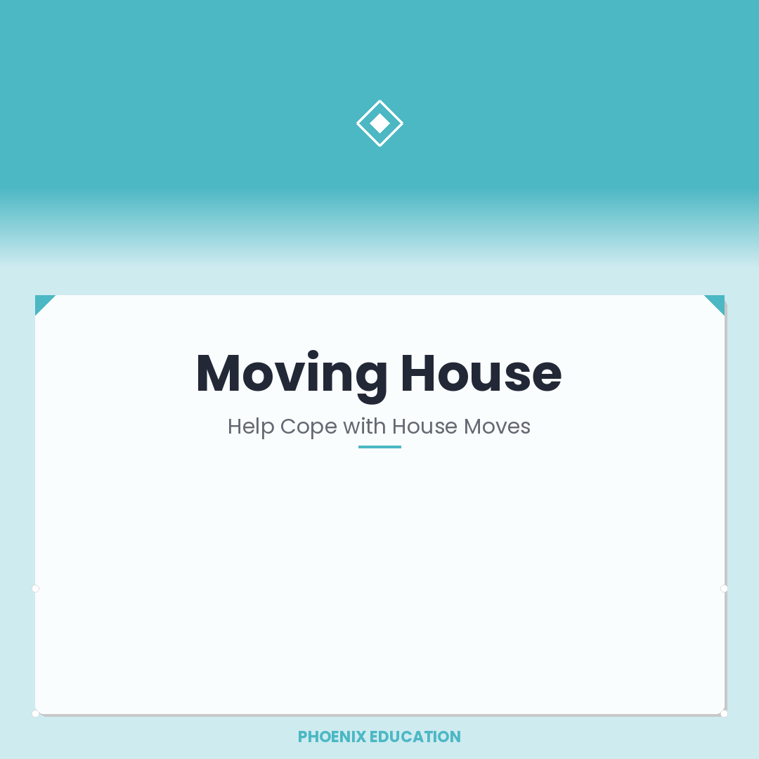 Moving House - All Ages