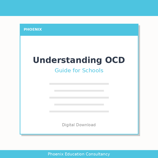 Understanding OCD - A Guide for Schools