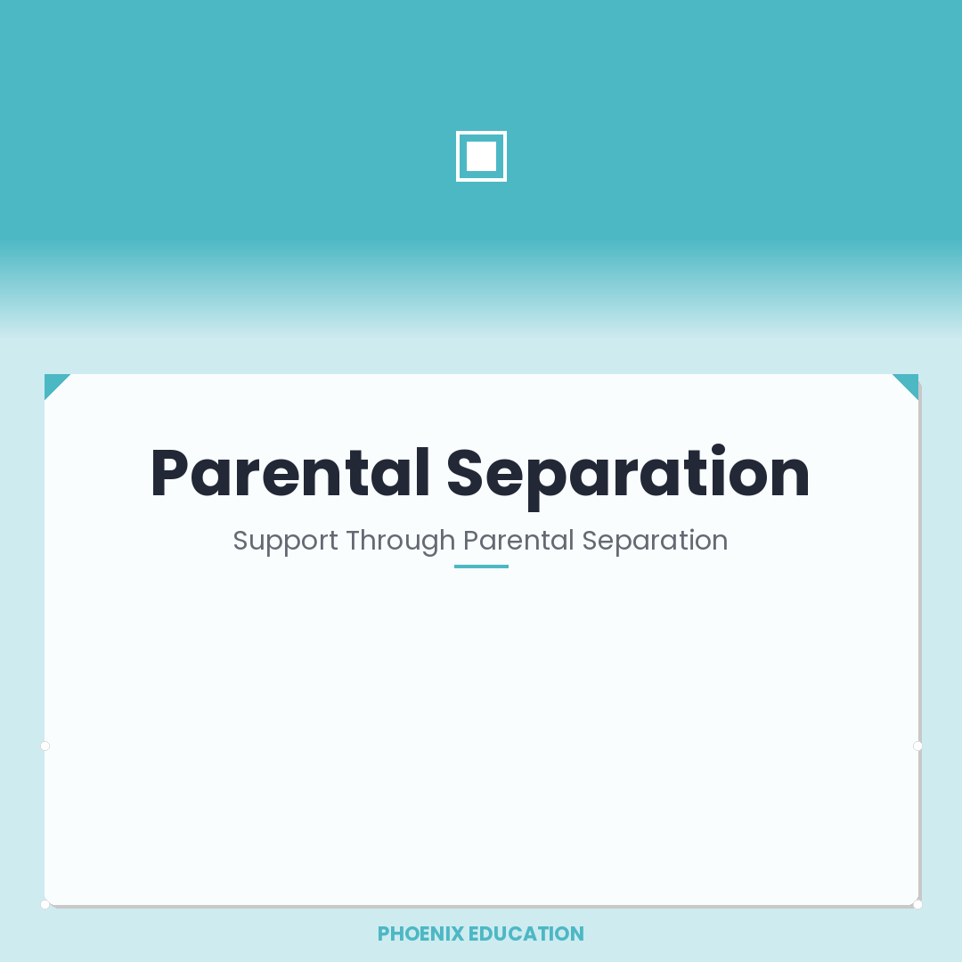 Parental Separation - All Ages