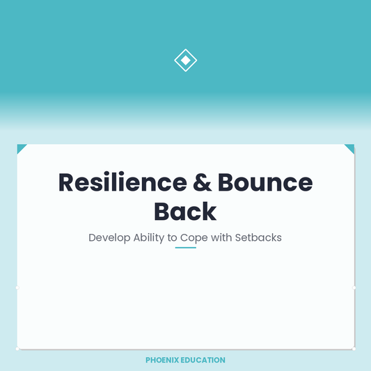 Resilience & Bounce Back - KS2-4 Pupils