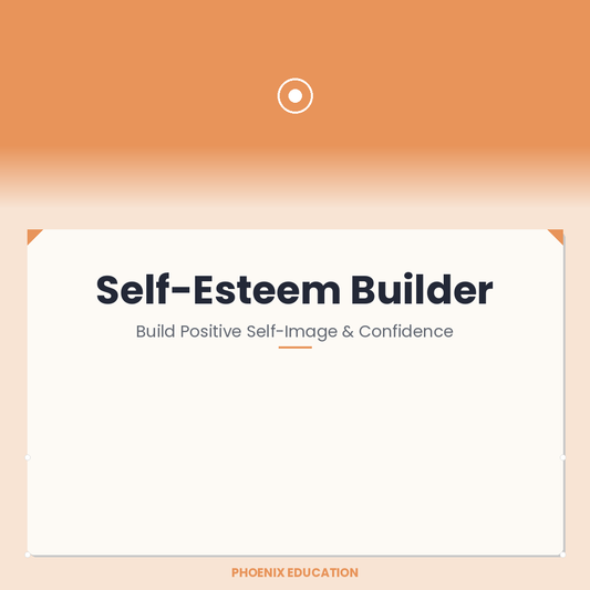 Self-Esteem Builder - KS2-3 Pupils